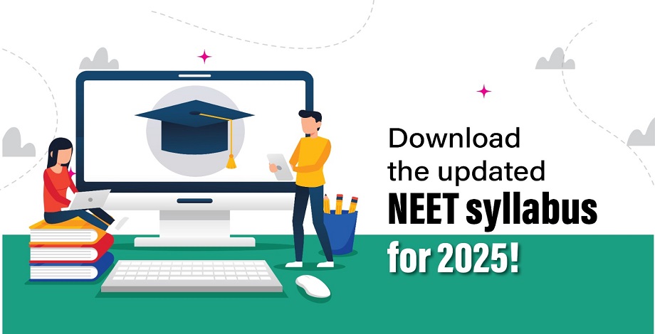  NEET Updated Syllabus 2024-25: Download the PDF by NMC